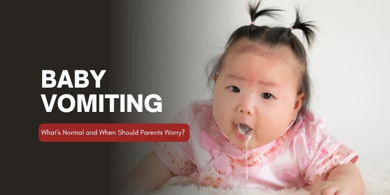 Baby Vomiting: What's Normal and When Should Parents Worry?